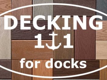 Decking 101 for docks